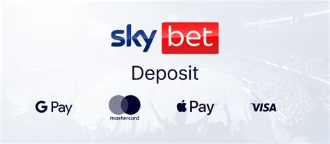 sky bet deposit methods|sky bet deposit bonus.